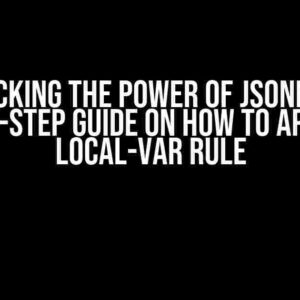 Unlocking the Power of Jsonnet: A Step-by-Step Guide on How to Apply the Local-Var Rule